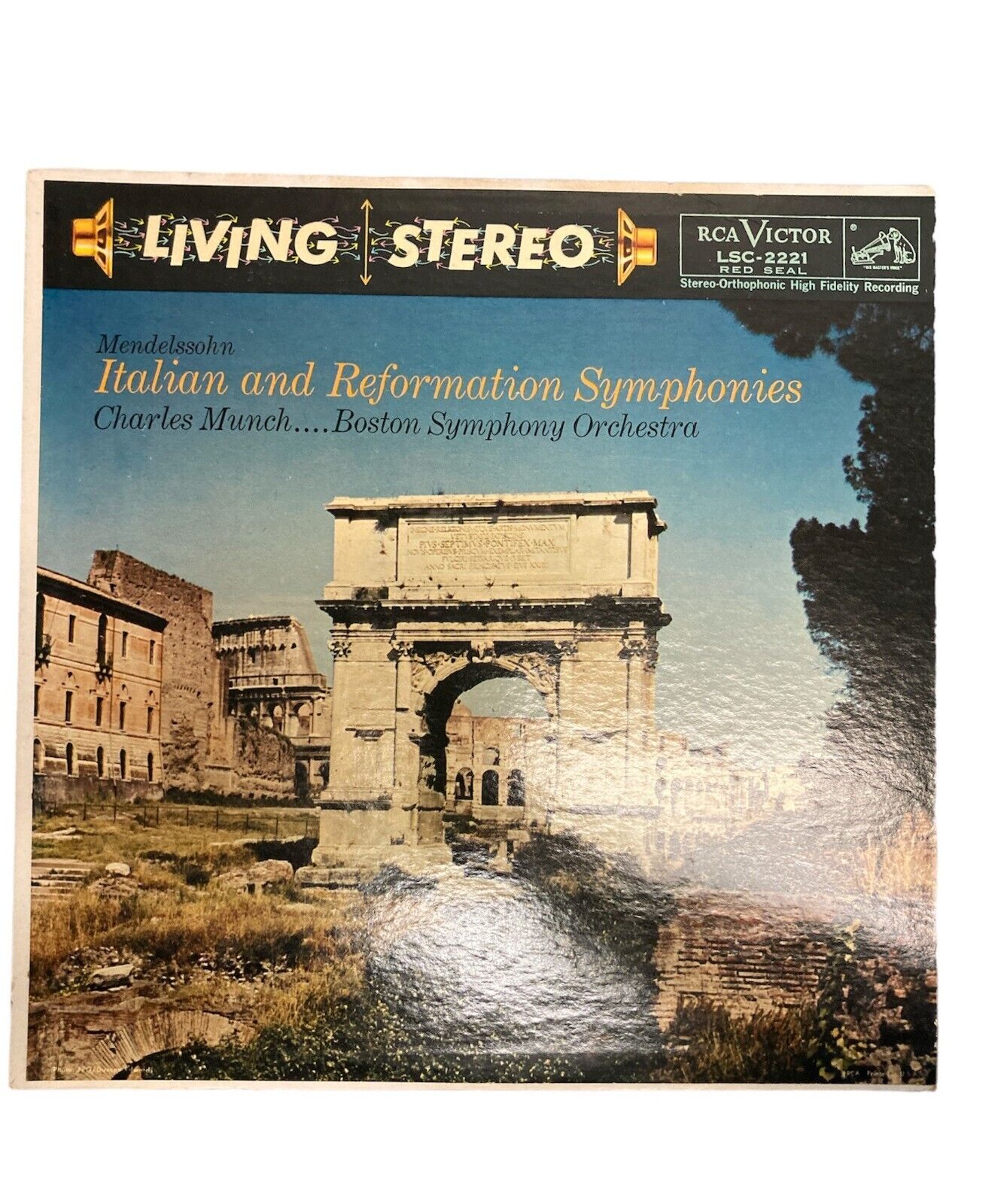 Mendelssohn Italian/Reformation Symphony Charles Munch RCA Living Stereo LSC2221