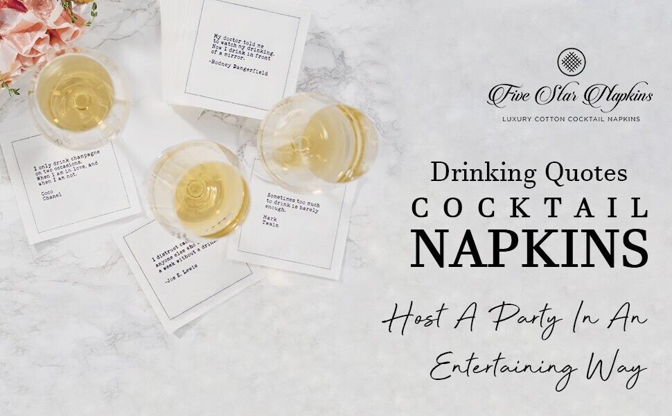 FIve Star Napkins Drinking Quotes Cotton Cocktail Napkins, Beverage Napkins