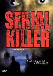 Serial Killer: A Ryan Cavalline Film (DVD) w/ Adam Berasi